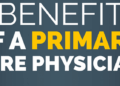 3 Benefits of a Primary Care Physician