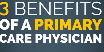 3 Benefits of a Primary Care Physician