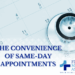 Same Day appointments